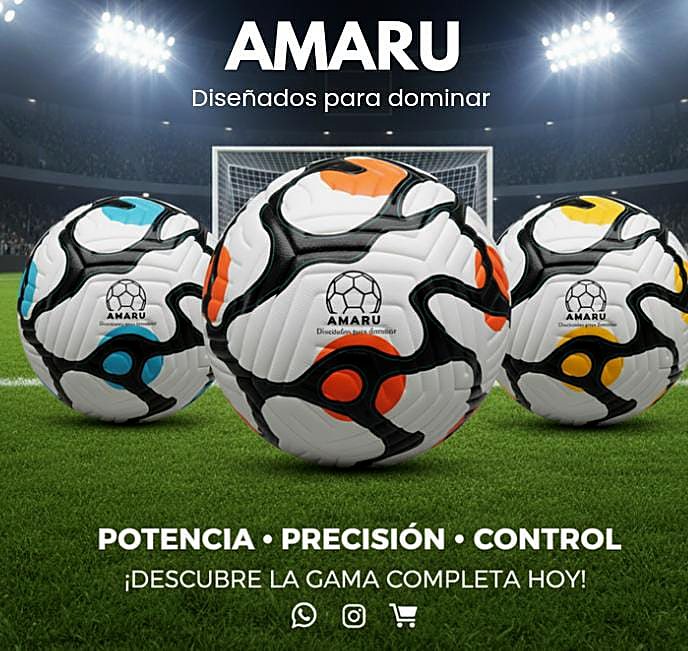 Balones AMARU, diseñados para dominar